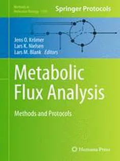 دانلود کتاب Metabolic Flux Analysis: Methods and Protocols