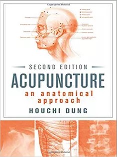 دانلود کتاب Acupuncture: An Anatomical Approach, Second Edition