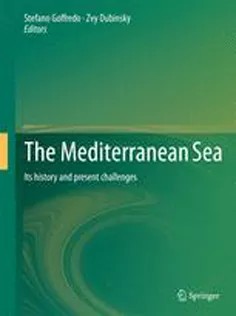 دانلود کتاب The Mediterranean Sea: Its History and Present Challenges
