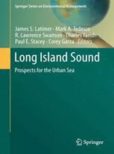 دانلود کتاب Long Island Sound: Prospects for the Urban Sea
