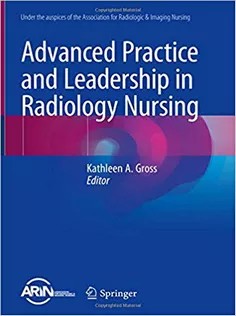 دانلود کتاب Advanced Practice and Leadership in Radiology Nursing