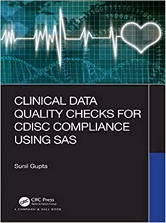 دانلود کتاب Clinical Data Quality Checks for CDISC Compliance Using SAS