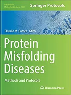 دانلود کتاب Protein Misfolding Diseases: Methods and Protocols