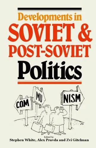 دانلود نسخه کامل کتاب Developments in Soviet and Post-Soviet Politics