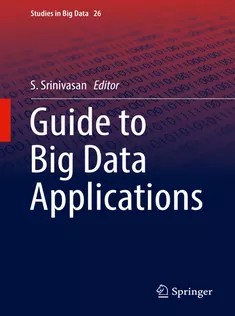 دانلود کتاب Guide to Big Data Applications