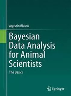 دانلود کتاب Bayesian Data Analysis for Animal Scientists: The Basics