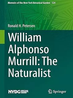 دانلود کتاب William Alphonso Murrill: The Naturalist
