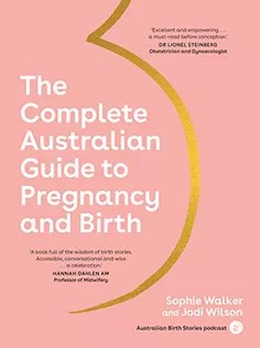دانلود کتاب The Complete Australian Guide to Pregnancy and Birth