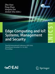 دانلود کتاب Edge Computing and IoT: Systems, Management and Security