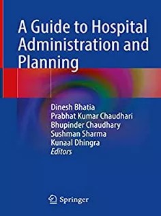 دانلود کتاب A Guide to Hospital Administration and Planning