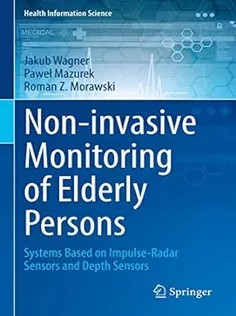 دانلود کتاب Non-invasive Monitoring of Elderly Persons