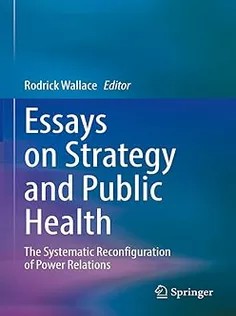 دانلود کتاب Essays on Strategy and Public Health
