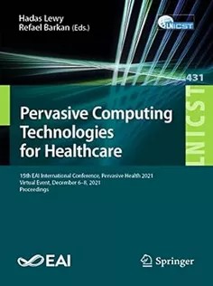 دانلود کتاب Pervasive Computing Technologies for Healthcare