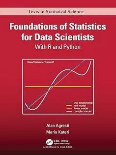 دانلود کتاب Foundations of Statistics for Data Scientists: With R and Python