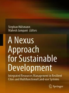 دانلود کتاب A Nexus Approach for Sustainable Development