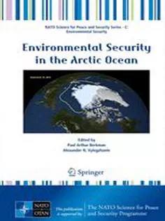 دانلود کتاب Environmental Security in the Arctic Ocean