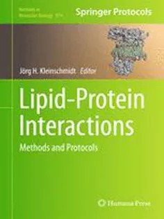دانلود کتاب Lipid-Protein Interactions: Methods and Protocols