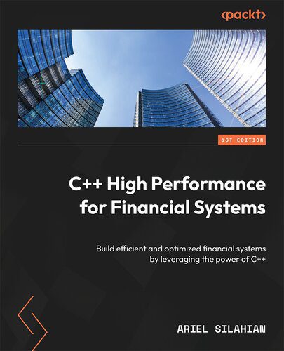 دانلود نسخه کامل کتاب C++ High Performance for Financial Systems