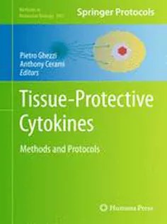 دانلود کتاب Tissue-Protective Cytokines: Methods and Protocols