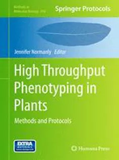 دانلود کتاب High-Throughput Phenotyping in Plants: Methods and Protocols