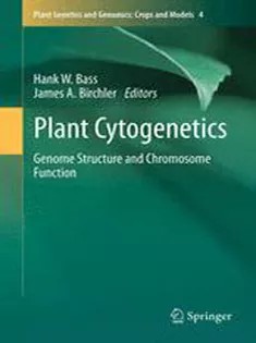 دانلود کتاب Plant Cytogenetics: Genome Structure and Chromosome Function