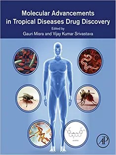 دانلود کتاب Molecular Advancements in Tropical Diseases Drug Discovery