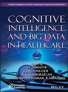 دانلود کتاب Cognitive Intelligence and Big Data in Healthcare