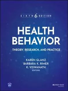 دانلود کتاب Health Behavior: Theory, Research, and Practice
