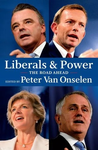 دانلود نسخه کامل کتاب Liberals and Power: The Road Ahead