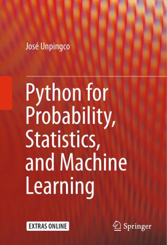 دانلود نسخه کامل کتاب Python for Probability, Statistics, and Machine Learning