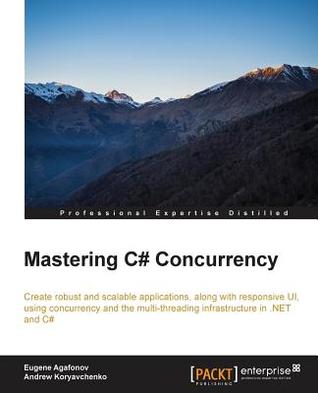 دانلود نسخه کامل کتاب Mastering C# Concurrency