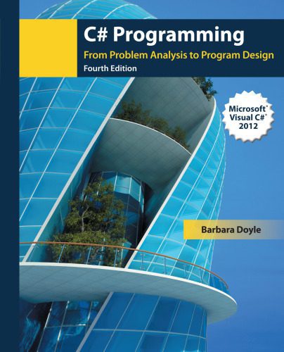 دانلود نسخه کامل کتاب C# Programming: From Problem Analysis to Program Design