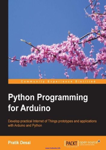 دانلود نسخه کامل کتاب Python Programming for Arduino