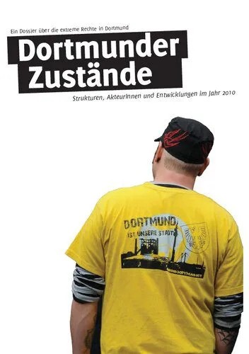 دانلود نسخه کامل کتاب Dortmunder Zustände: Ein Dossier über die extreme Rechte in Dortmund – Strukturen, AkteurInnen und Entwicklungen im Jahr 2010