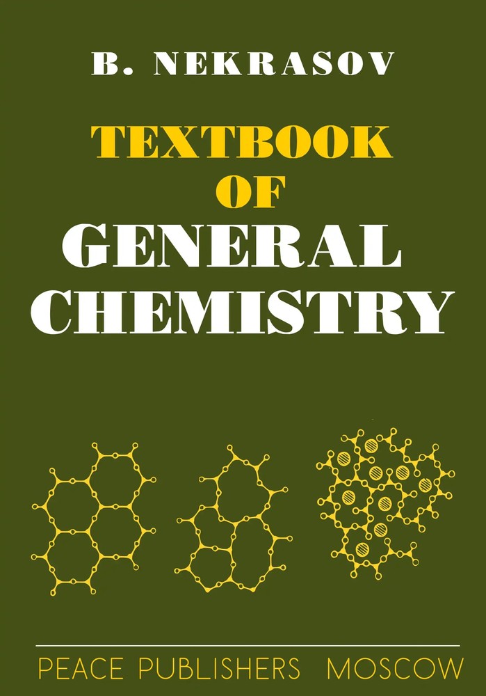 کتاب درسی شیمی عمومی (Textbook of General Chemistry) نسخه انگلیسی PDF | بی. نکراسوف