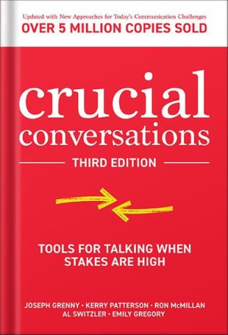 دانلود کتاب فارسی Crucial Conversations: Tools for Talking When Stakes are High, Third Edition by Joseph Grenny