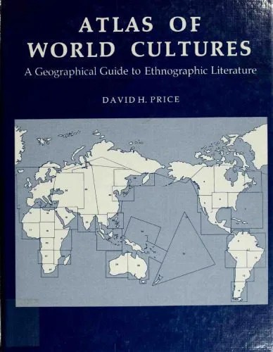 دانلود نسخه کامل کتاب Atlas of World Cultures. A Geographical Guide to Ethnographic Literature
