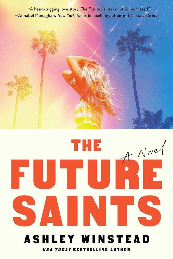 کتاب قدیسان آینده (The Future Saints) نسخه انگلیسی PDF | اشلی وینستد