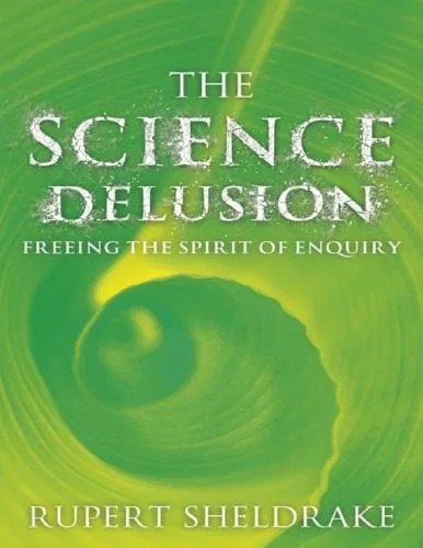 دانلود نسخه کامل کتاب The Science Delusion