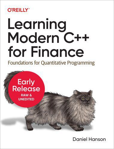 دانلود نسخه کامل کتاب Learning Modern C++ for Finance (Fifth Early Release)