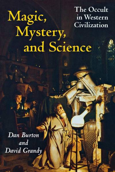 دانلود نسخه کامل کتاب Magic, Mystery, and Science: The Occult in Western Civilization