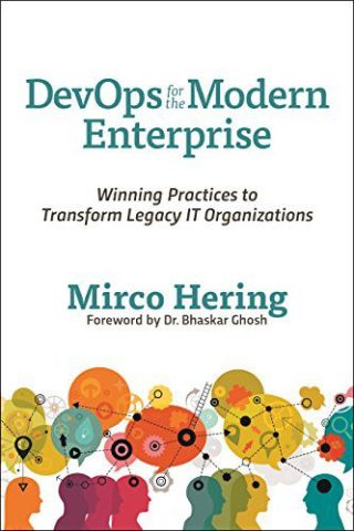 دانلود کتاب فارسی DevOps For The Modern Enterprise: Winning Practices to Transform Legacy IT Organizations
