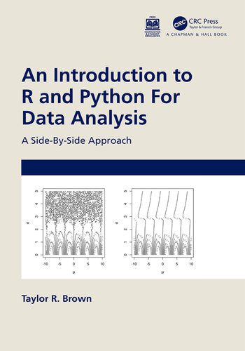 دانلود نسخه کامل کتاب An Introduction to R and Python For Data Analysis: A Side-By-Side Approach
