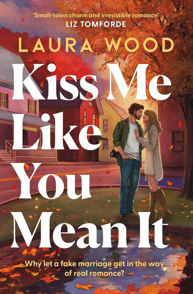 کتاب مرا طوری ببوس که منظورت را بگویی (Kiss Me Like You Mean It) نسخه انگلیسی PDF | لورا وود