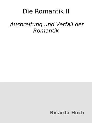 دانلود نسخه کامل کتاب Die Romantik II : Ausbreitung und Verfall der Romantik