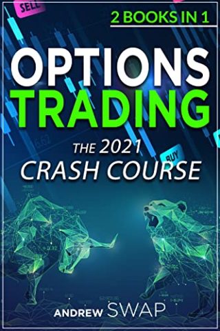 دانلود کتاب فارسی OPTIONS TRADING: The 2021 CRASH COURSE 2 books in 1: The Comprehensive Guide for Beginners