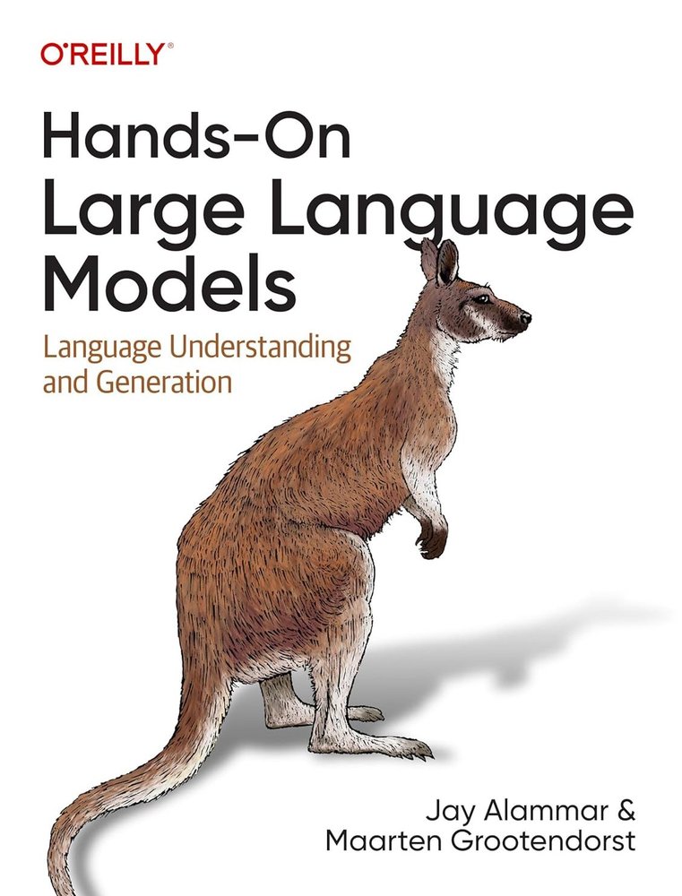 کتاب Hands-On Large Language Models (آموزش عملی مدل‌های زبانی بزرگ) نسخه انگلیسی PDF | جی علامر