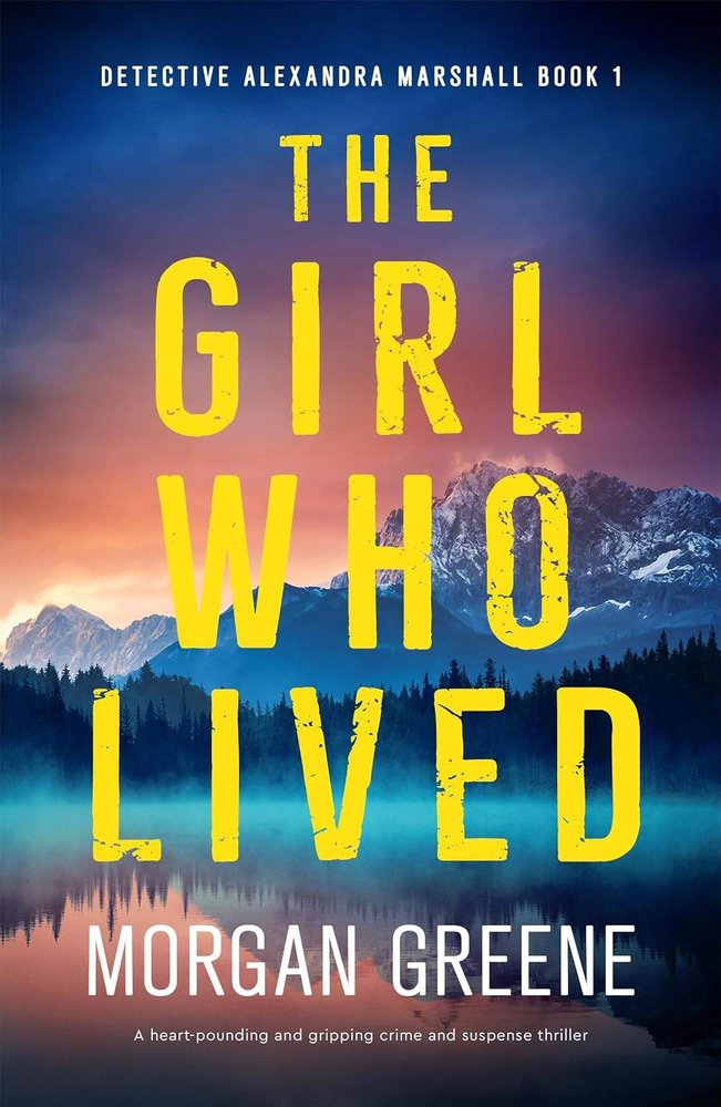 کتاب دختری که زنده ماند (The Girl Who Lived) نسخه انگلیسی PDF | مورگان گرین