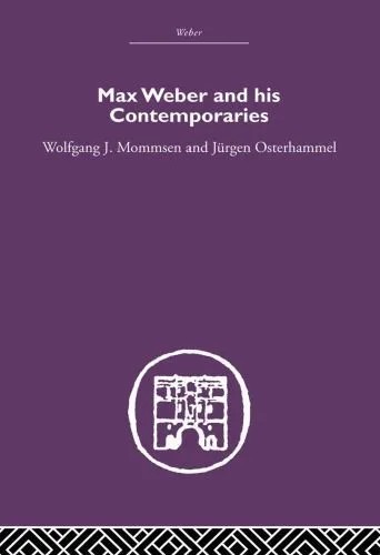دانلود نسخه کامل کتاب Max Weber and His Contemporaries