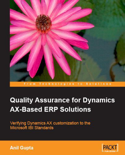 دانلود نسخه کامل کتاب Quality Assurance for Dynamics AX-Based ERP Solutions: Verifying Dynamics AX customization to the Microsoft IBI Standards